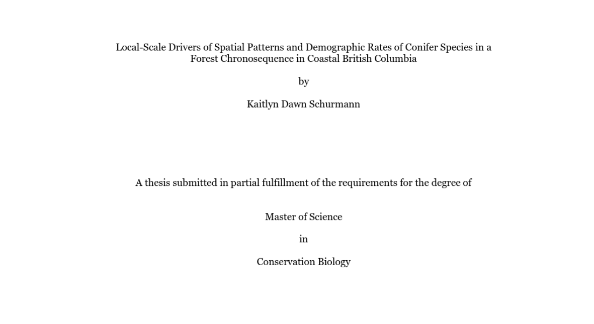 Title page of a paper titled Local-Scale Driver of Spatial Patterns and Demographic Rates of Conifer Species in a Forest Chronosequence in Coastal British Columbia.